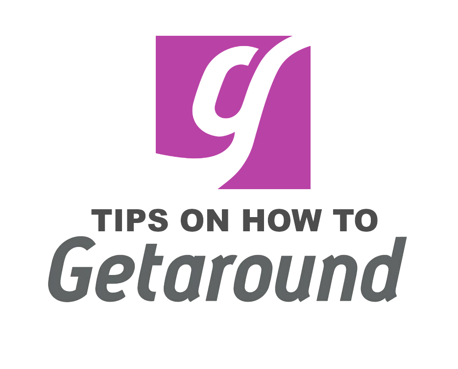 8 Getaround tips to make the service optimal by saving you money and time